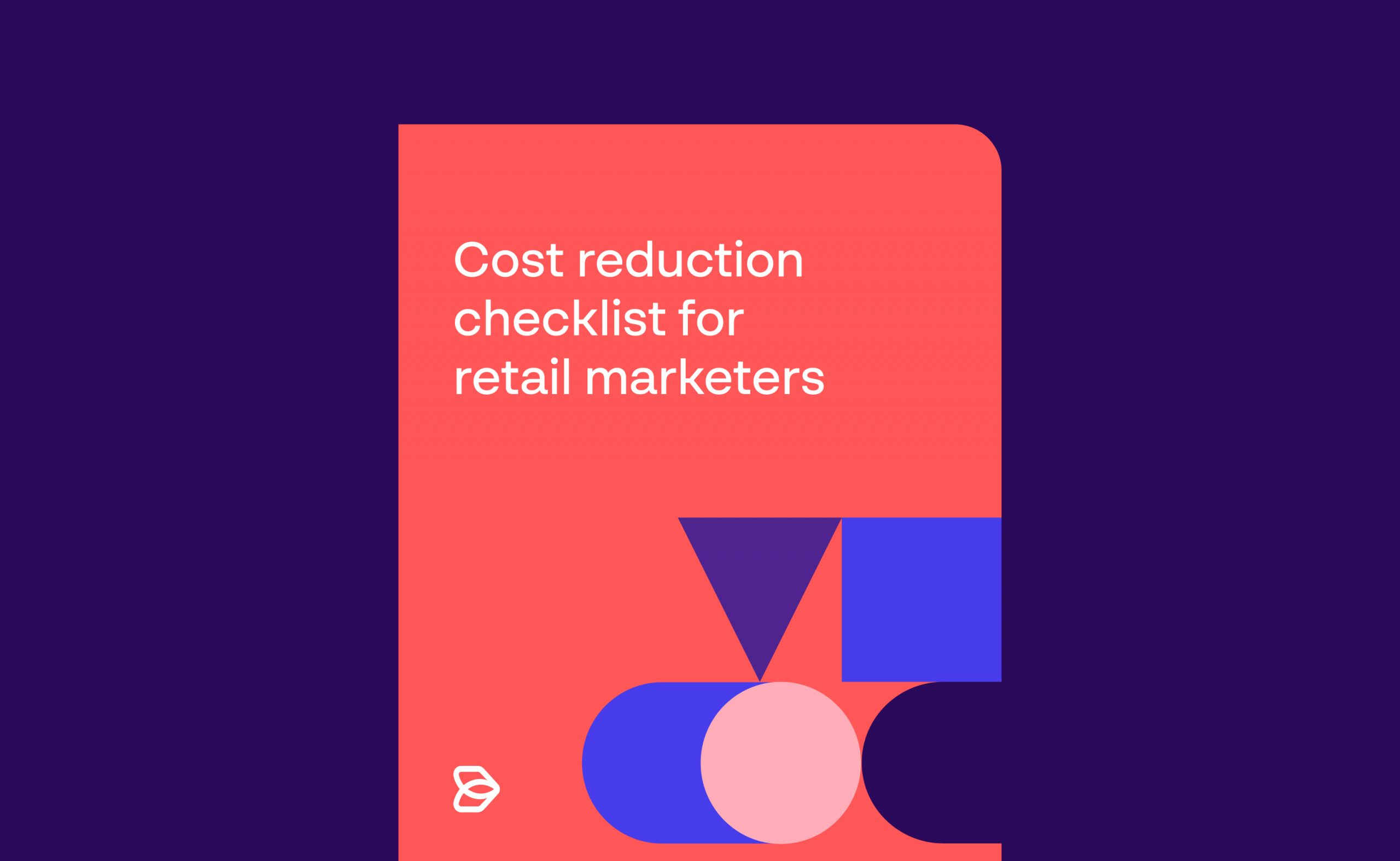 Cost-reduction-checklist-for-retail-marketers