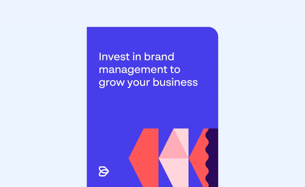 Invest-in-brand-management-to-grow-your-business